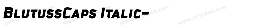 BlutussCaps Italic字体转换
